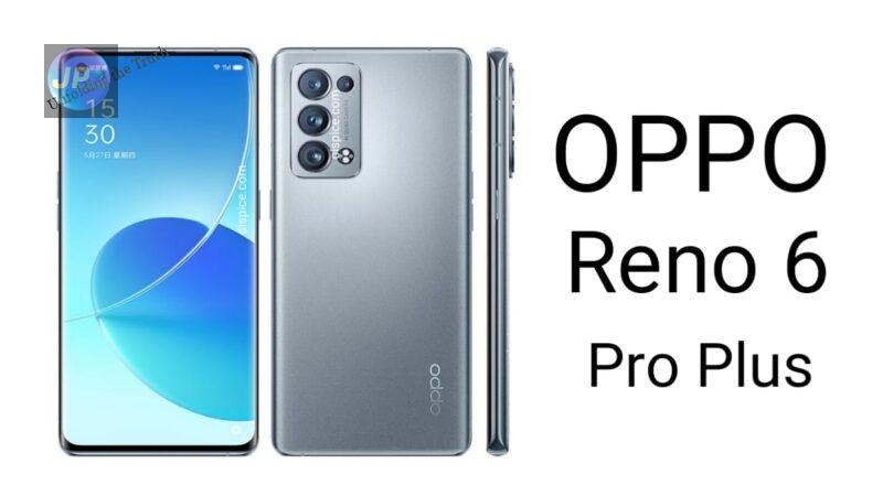 Oppo Reno 6 Pro Plus