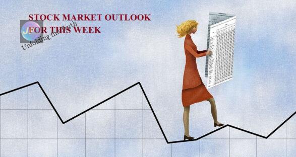 STOCK MARKET OUTLOOK FOR THIS WEEK