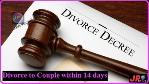 Divorce To Couple Within 14 Days