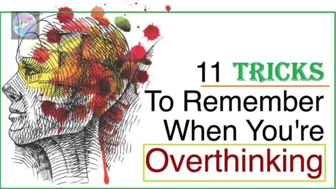 11-TRICKS-to-remember-when-overthinking
