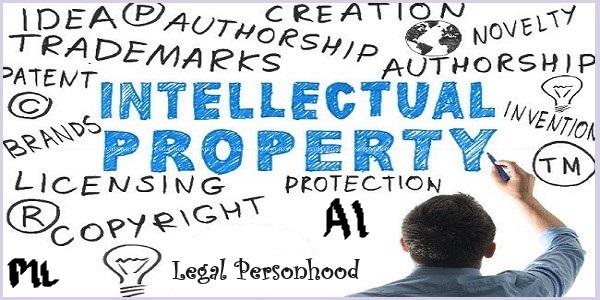 Intellectual Property Rights (IPR): Emerging Trends in India and its Legal Personhood