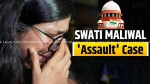 Swati Maliwal Case 1716136918