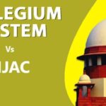 न्यायाधीशों की नियुक्ति के लिए ‘COLLEGIUM SYSTEM’ अपना उद्देश्य पूरा कर चुकी है, सिद्धार्थ लूथरा ने ‘NJAC’ का समर्थन किया