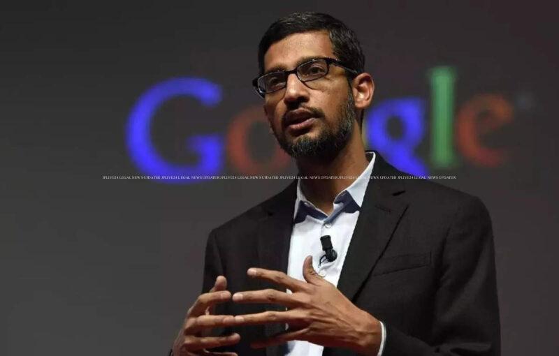 मुंबई कोर्ट ने GOOGLE CEO सुंदर पिचाई को अवमानना ​​नोटिस जारी किया